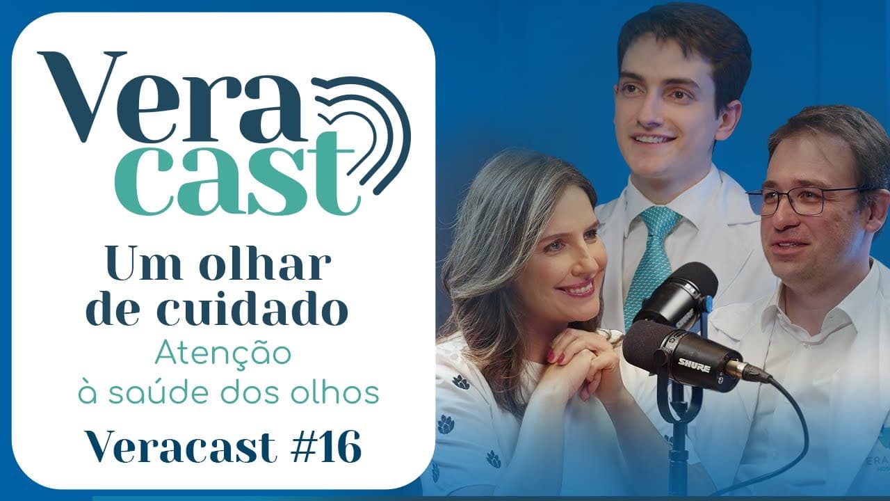 Veracast — Saúde dos Olhos
